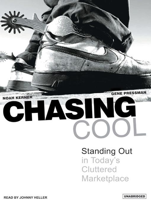 Title details for Chasing Cool by Noah Kerner - Available